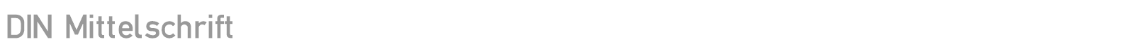 DIN Mittelschrift font preview